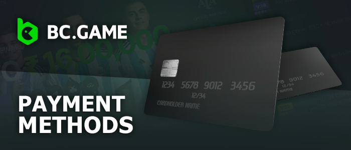 Payment methods at BC.Game - about money limits and transaction time